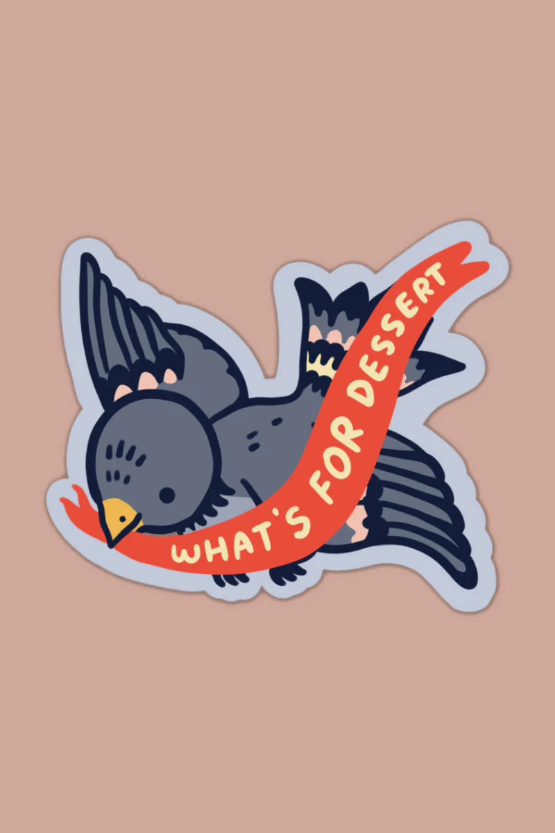 What's for Dessert Vinyl Sticker - Image 2